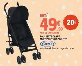 Poussette canne multipositions ezlite