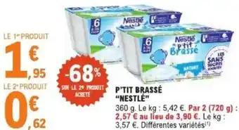 P'tit brassé nestlé 360 g