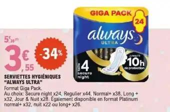 Promotion Exclusives de 8
            
        
        Serviettes always : Découvrez l'Offre incontournable