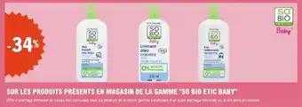 Promotion Exclusives de 4
            
        
        So bio etic : Découvrez l'Offre incontournable