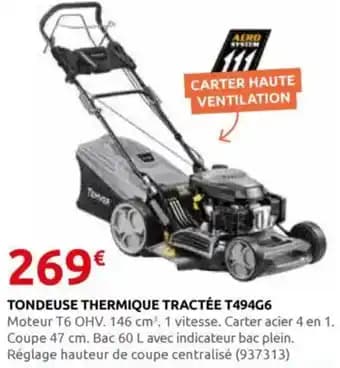 Tondeuse thermique tractée t494g6
