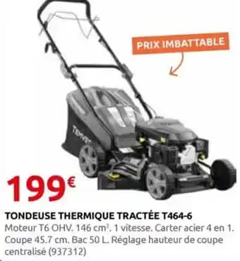 Tondeuse thermique tractée t464-6