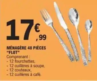 Promotion Exclusives de 11
Ménagère : Découvrez l'Offre incontournable