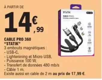 Promotion Exclusives de 7
Cable : Découvrez l'Offre incontournable