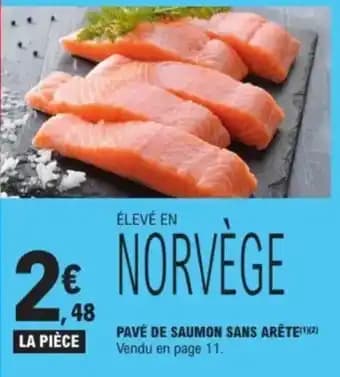 Promotion Exclusives de 12
Pavé de saumon : Découvrez l'Offre incontournable