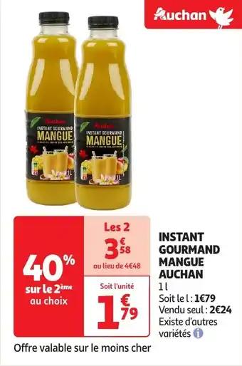 Instant gourmand mangue auchan 1 l