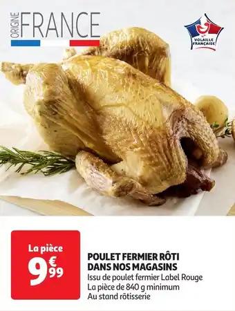 Promotion Exclusives de 1
Poulet fermier rôti : Découvrez l'Offre incontournable