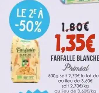 Promotion Exclusives de 1
Farfalle : Découvrez l'Offre incontournable