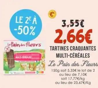 Promotion Exclusives de 3
Tartines : Découvrez l'Offre incontournable