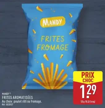 MANDY'Ⓡ Frites aromatisées 125 g