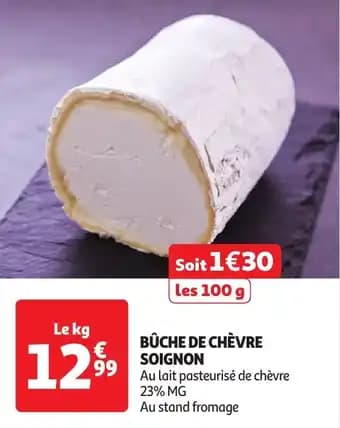 Promotion Exclusives de 14
Chèvre soignon : Découvrez l'Offre incontournable