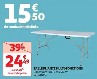 Promotion Exclusives de 11
Table pliante : Découvrez l'Offre incontournable