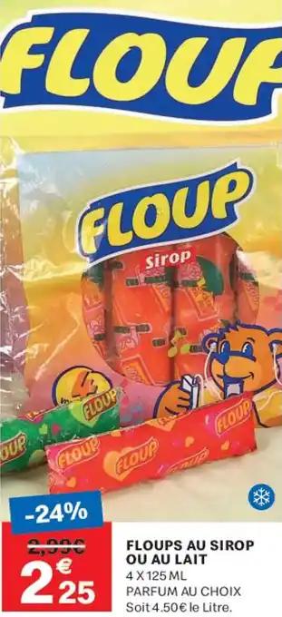 Promotion Exclusives de 24
            
        
        Sirop : Découvrez l'Offre incontournable