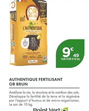 OR BRUN AUTHENTIQUE FERTILISANT