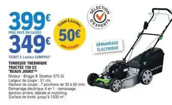 "BEAUX JOURS" Tondeuse thermique tractée 150 cc