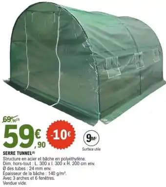 Promotion Exclusives de 10
Serre tunnel : Découvrez l'Offre incontournable