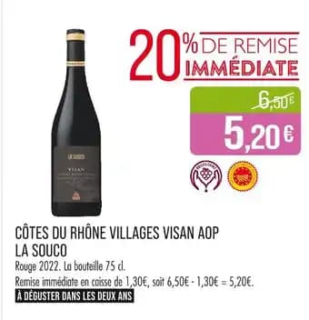 LA SOUCO Côtes du Rhône Villages Visan AOP