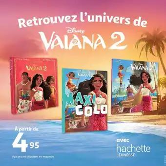 Retrouvez l'univers de vaiana 2