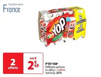 Promotion Exclusives de 18
P'tit : Découvrez l'Offre incontournable