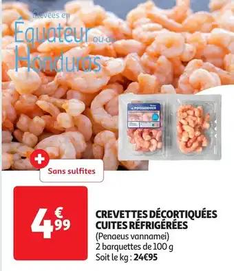 Promotion Exclusives de 15
Crevettes décortiquées : Découvrez l'Offre incontournable