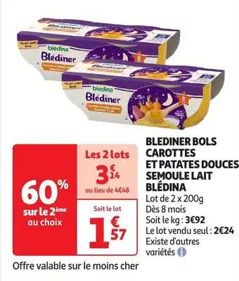 Promotion Exclusives de 3
Blédîner : Découvrez l'Offre incontournable