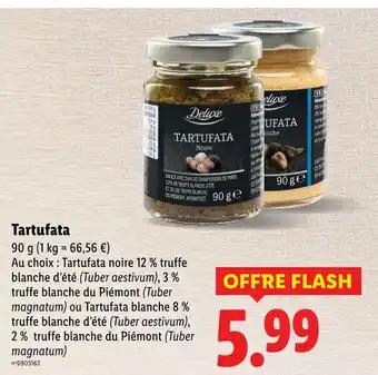 Promotion Exclusives de Tartufata : Découvrez l'Offre incontournable