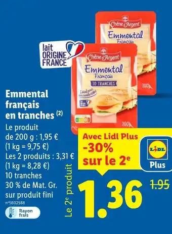 Chêne d'Argent Emmental français en tranches