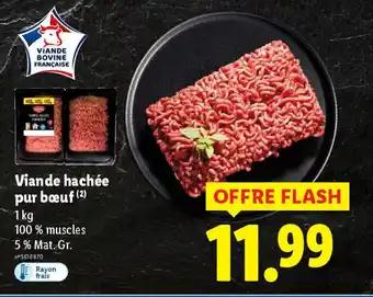 Promotion Exclusives de 7
Viande hachée : Découvrez l'Offre incontournable