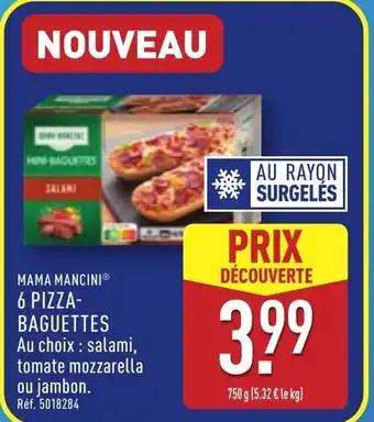 MAMA MANCINI 6 pizza- baguettes 750 g