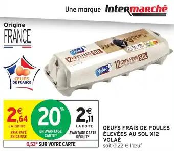 Oeufs frais de poules élevées au sol x12 volaé