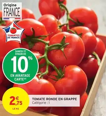 Promotion Exclusives de 2
Tomate ronde : Découvrez l'Offre incontournable