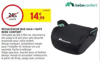 Rehausseur bas gaia i-safe bebe confort