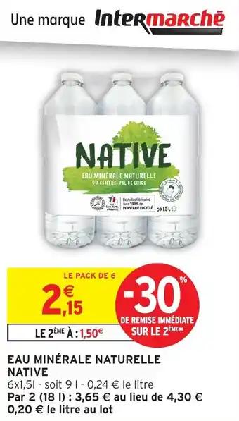 Eau minerale naturelle native 1,5 l