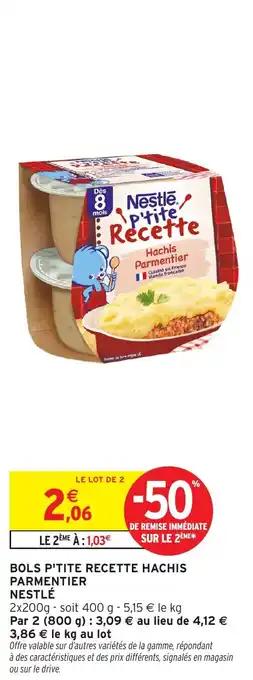 Bols p'tite recette hachis parmentier nestlé 200 g