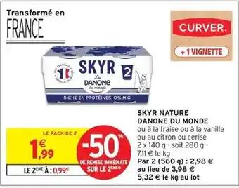 Promotion Exclusives de 4
Skyr nature : Découvrez l'Offre incontournable