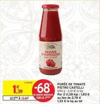Promotion Exclusives de 2
Purée de tomate : Découvrez l'Offre incontournable