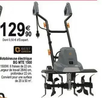 BEST GREEN Motobineuse électrique BG MTE 1500