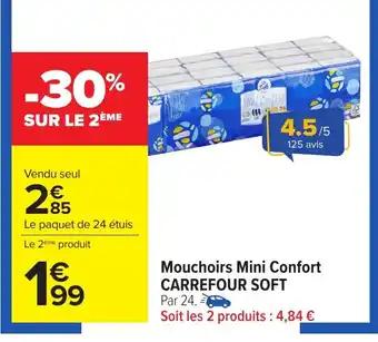 Promotion Exclusives de 3
Carrefour soft : Découvrez l'Offre incontournable