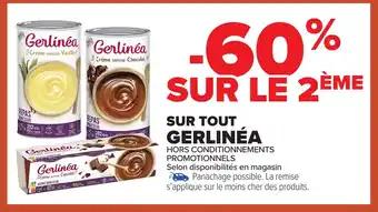 Promotion Exclusives de 6
Gerlinea : Découvrez l'Offre incontournable