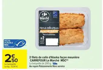 2 filets de colin d'alaska façon meunière carrefour le marché msc