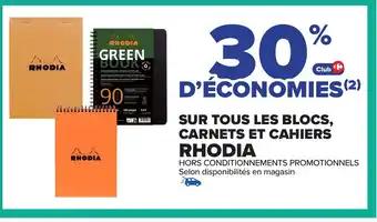 RHODIA Sur tous les blocs, carnets et cahiers