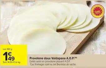Provolone doux Valdapana A.O.P.