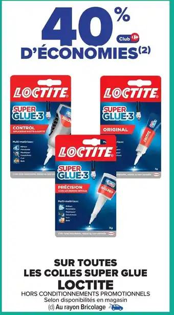 LOCTITE Sur toutes les colles super glue