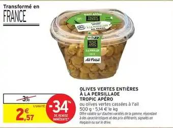 Promotion Exclusives de 18
Olives vertes : Découvrez l'Offre incontournable