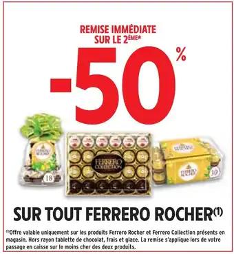 FERRERO ROCHER -50% de remise immédiate sur le 2ème sur tout ferrero rocher