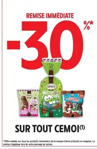Cémoi -30% de remise immédiate sur tout Cémoi