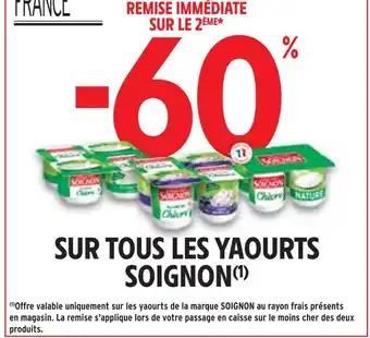 Promotion Exclusives de 10
Soignon : Découvrez l'Offre incontournable