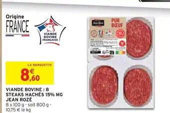 Jean Rozé Viande bovine : 8 steaks hachés 15% MG
