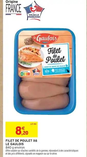 Le Gaulois Filet de Poulet X6