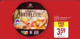 Promotion Exclusives de 1
Fromage pour tartiflette : Découvrez l'Offre incontournable